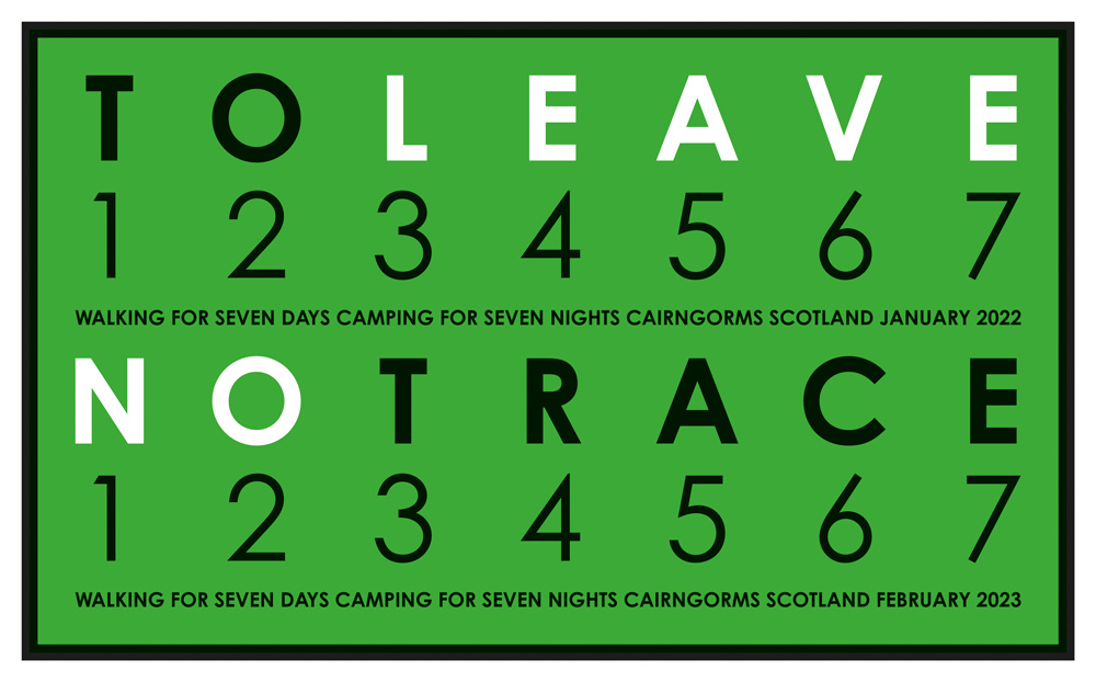 Hamish Fulton, To Leave No Trace. Scotland, 2022, 2023